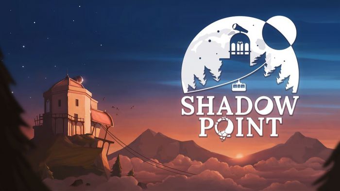 暗影点 Shadow Point