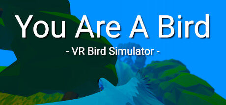你是一只鸟 You Are A Bird