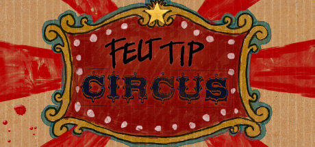 马戏团 Felt Tip Circus