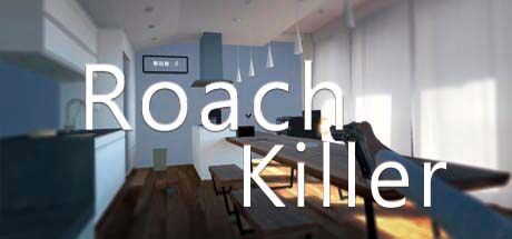 蟑螂杀手 Roach Killer