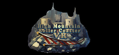 山巅过山车VR High Mountain Roller Coaster VR