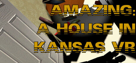 堪萨斯州的房子 Amazing: A House In Kansas VR
