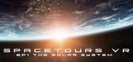 太空旅游第一章——太阳系 Spacetours VR - Ep1 The Solar System