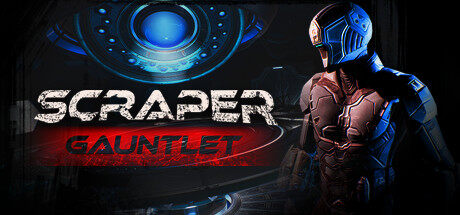 剃刀：钢铁护臂 Scraper：Gauntlet