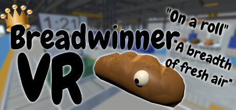 养家糊口 Breadwinner VR
