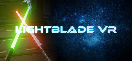 光剑 Lightblade VR
