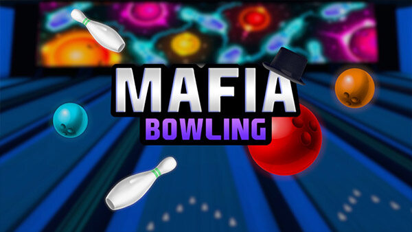 黑手保龄球 Mafia Bowling