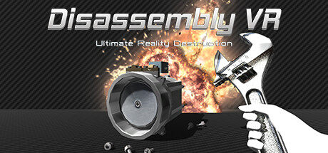 拆卸VR Disassembly VR