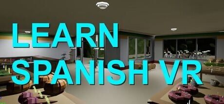 学习西班牙语 Learn Spanish VR