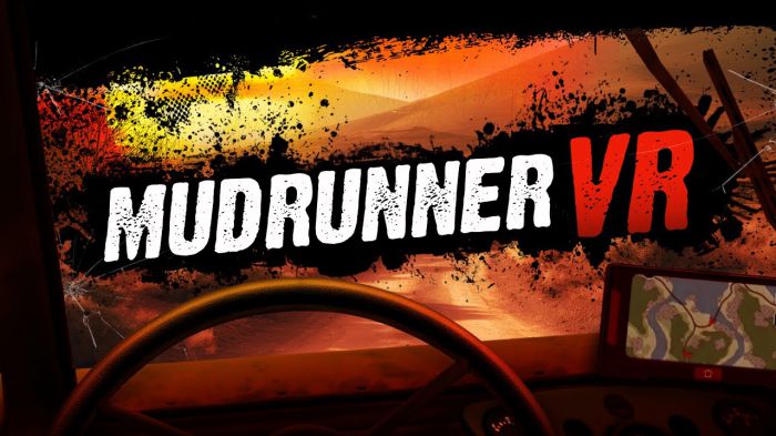 泥泞奔跑者VR MudRunner VR