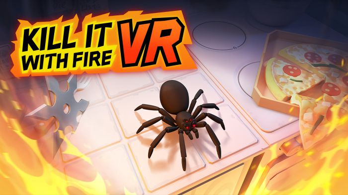 怪力蜘蛛VR Kill It With Fire VR