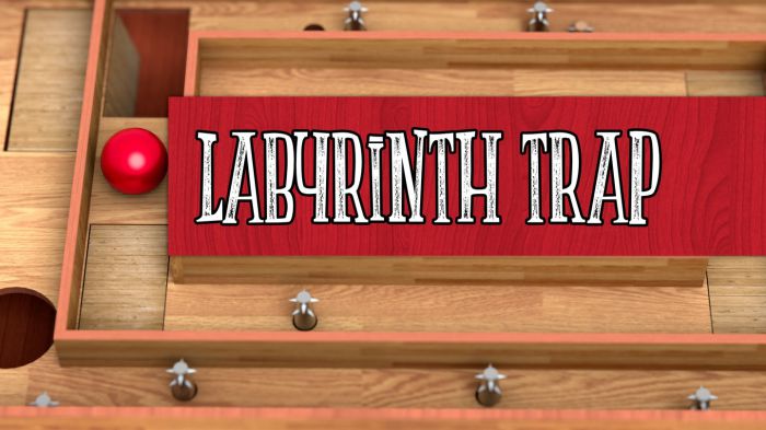 迷宫陷阱 Labyrinth Trap