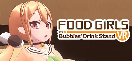 食用系少女-小圓的手搖飲料店 Food Girls - Bubbles' Drink Stand VR