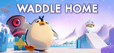 蹒跚回家 Waddle Home