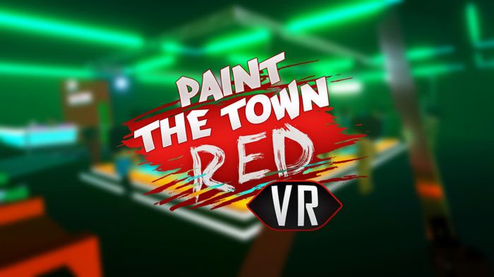 血染小镇VR Paint the Town Red VR