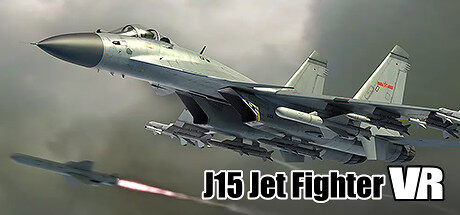 歼15舰载机 J15 Jet Fighter VR