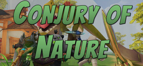 大自然的魔法 Conjury of Nature