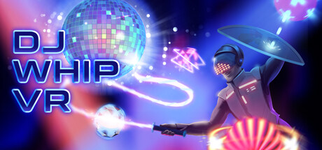 鞭打舞台VR DJ Whip VR