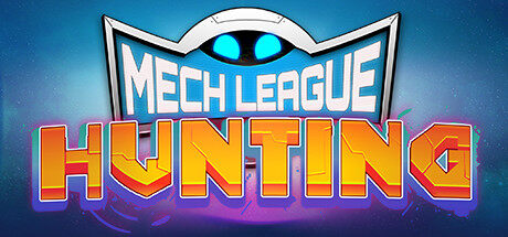 机械联盟狩猎 Mech League Hunting