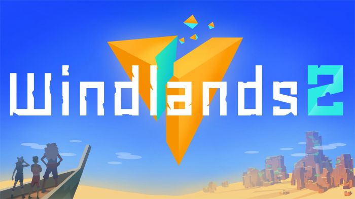 御风飞行 2 Windlands 2