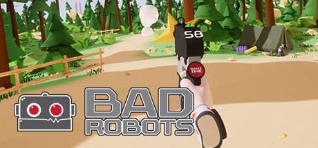 消灭机器人 BadRobots VR