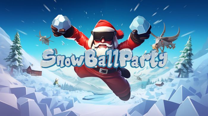雪球派对 Snowball Party