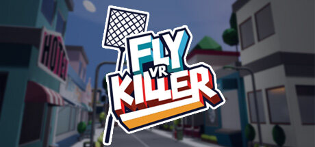消灭苍蝇 Fly Killer VR
