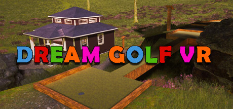 梦幻高尔夫 Dream Golf VR