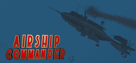 飞船指挥官 Airship Commander