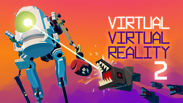 虚拟现实2 Virtual Virtual Reality 2