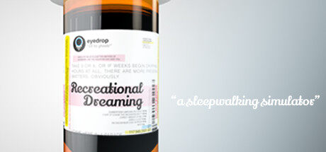 休闲做梦 Recreational Dreaming