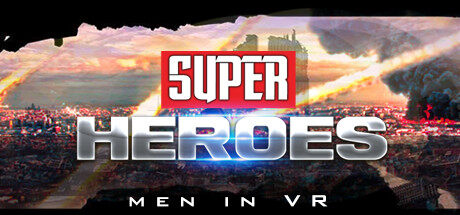 超级英雄 Super Heroes: Men in VR beta