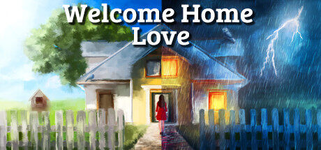 欢迎回家,亲爱的 Welcome Home, Love