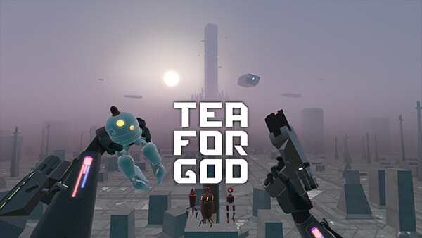 为上帝献茶VR Tea For God VR