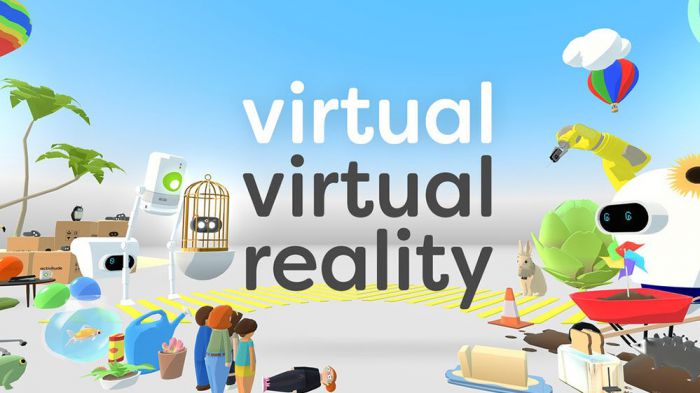 虚拟现实 Virtual Virtual Reality