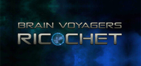 时空行者：赶尽杀绝 Brain Voyagers : Ricochet