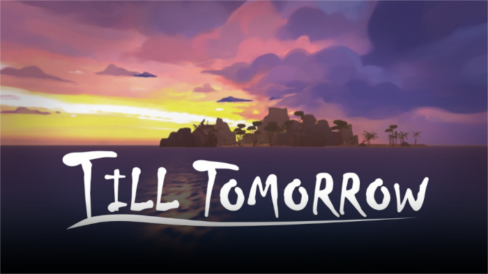 直到明天 Till Tomorrow