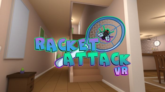 拍苍蝇 Racket Attack VR