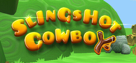 弹弓牛仔 Slingshot Cowboy VR