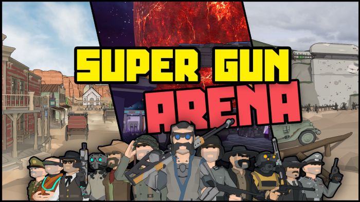 对决竞技场 SUPER GUN: ARENA