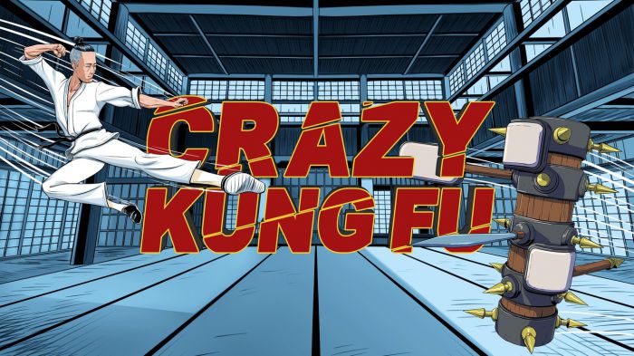 疯狂功夫 Crazy Kung Fu