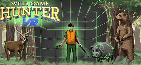 野战猎人 Wild Game Hunter VR