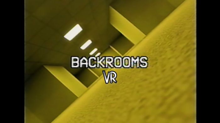 后室 Backrooms VR