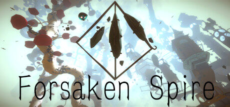 登顶 Forsaken Spire