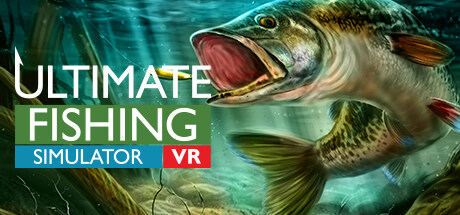 终极钓鱼模拟器VR Ultimate Fishing Simulator VR
