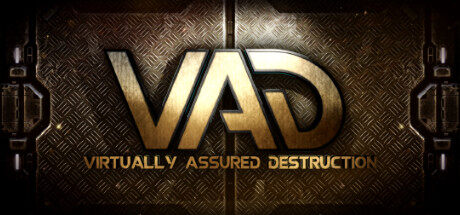 摧毁 VAD - Virtually Assured Destruction