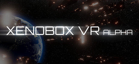 异形空间 Xenobox VR