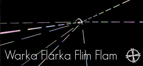 Warka Flarka Flim Flam Warka Flarka Flim Flam