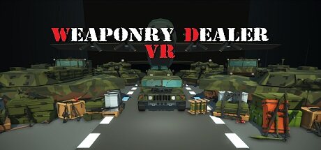 商人 Weaponry Dealer VR