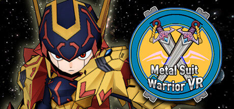 铁衣战士 Metal Suit Warrior VR